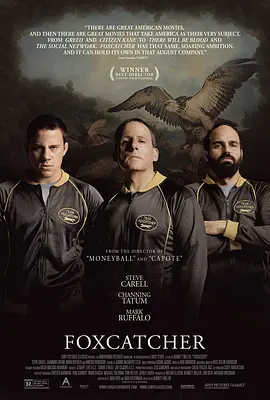 狐狸猎手 Foxcatcher (2014)