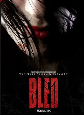 嗜血重生 Bled (2009)